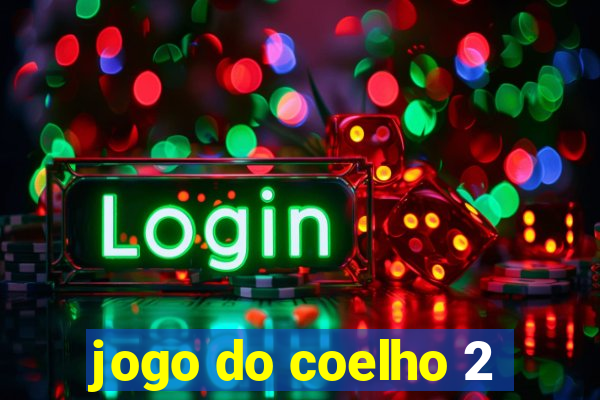 jogo do coelho 2